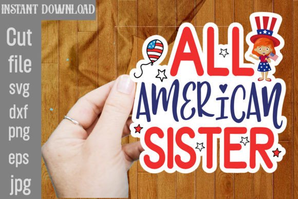 All American Sister SVG Cut File Review