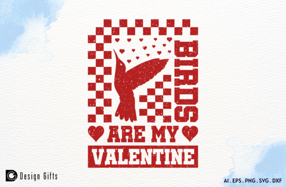 Birds Are My Valentine PNG SVG Review