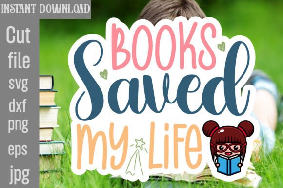 Books Saved My Life SVG Cut File Review
