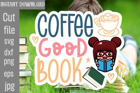 Coffee and a Good Book SVG Cut File Review