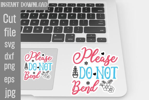Design Review: Please Do Not Bend SVG Stickers