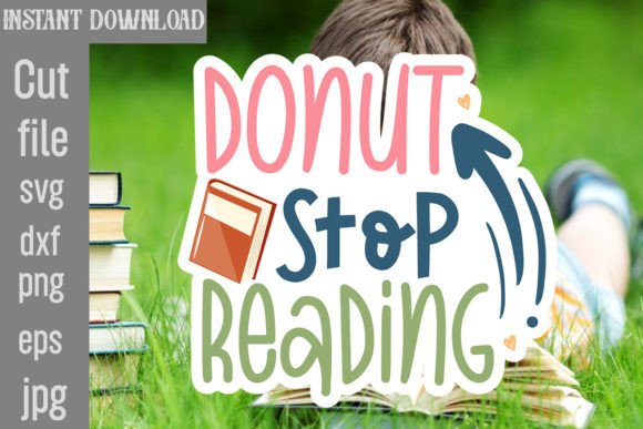 Donut Stop Reading SVG Cut File Review
