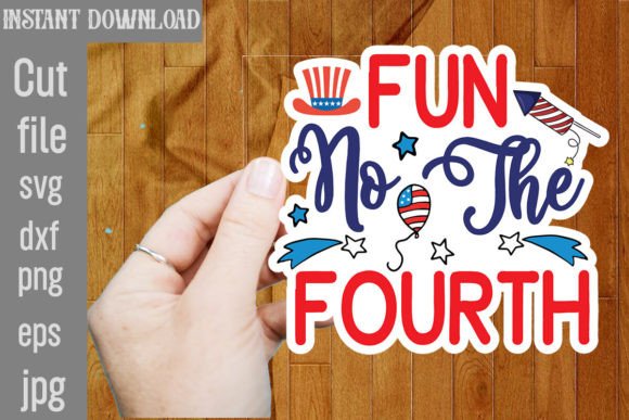 Fun No the Fourth SVG Cut File Review