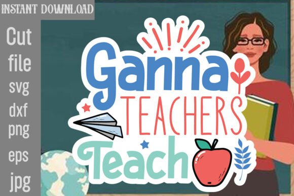 Ganna Teachers Teach SVG Cut File Review