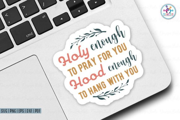 Holy Enough to Pray for You Hood Enough Review