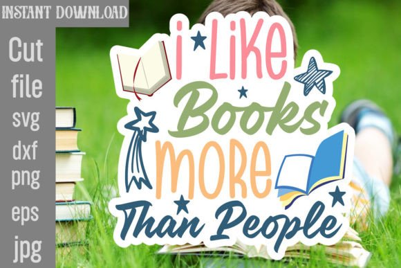 I Like Books More Than People SVG Cut File: A Designer’s Review
