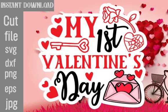 My 1st Valentine s Day SVG Cut File