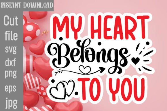 My Heart Belongs to You SVG Cut File Review