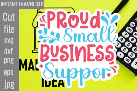 Proud Small Business Support SVG Cut File Review