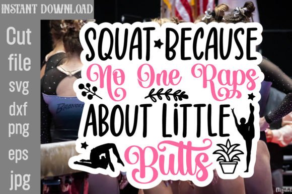 Squat Because No One Raps About Little Butts