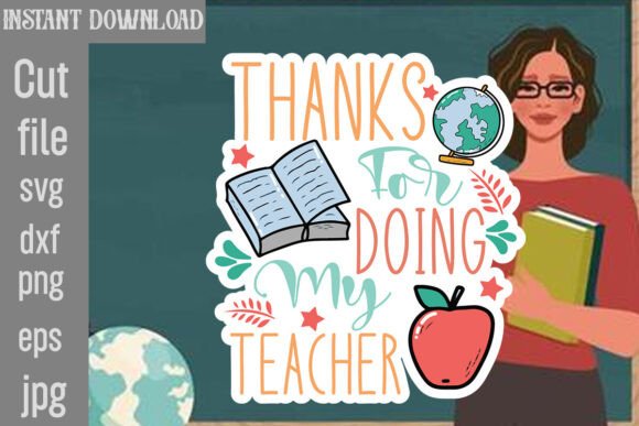 Thanks for Doing My Teacher SVG Cut File Review
