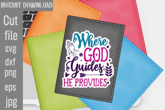 Where God Guides He Provides SVG: A Designer's Review